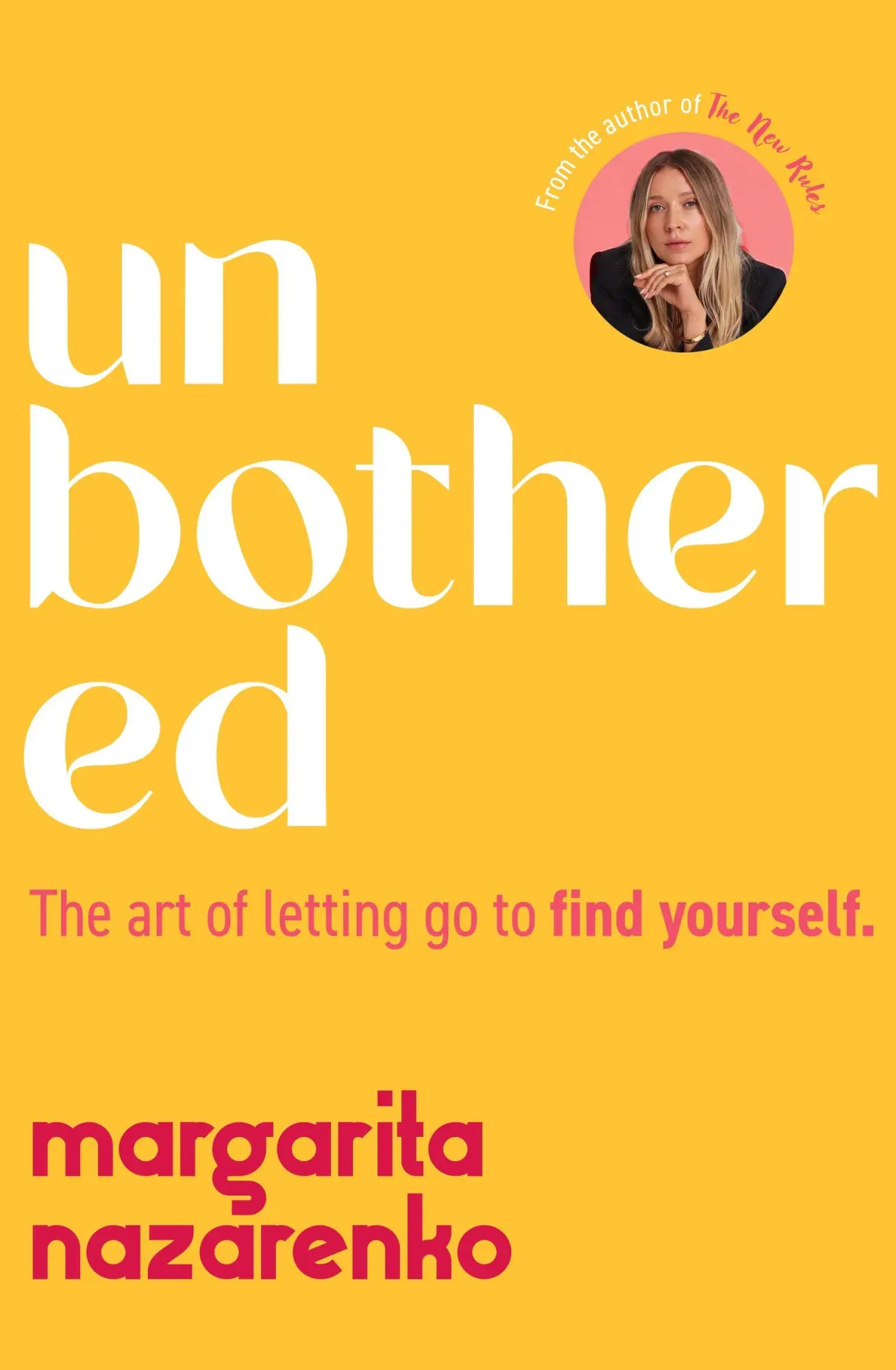 Cover: 9781398729544 | Unbothered | The Art of Letting Go to Find Yourself | Nazarenko | Buch
