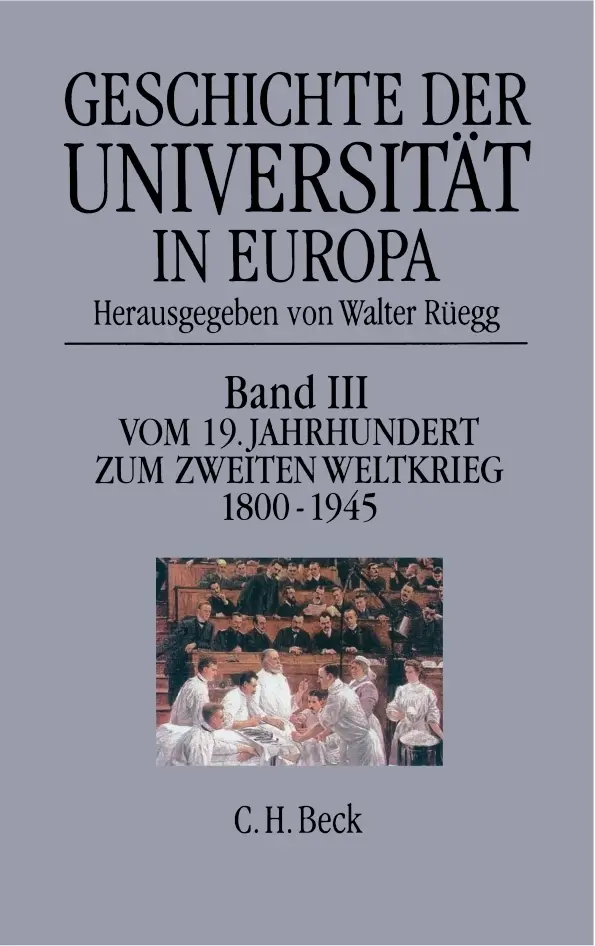Cover: 9783406369544 | Geschichte der Universität in Europa Bd. III: Vom 19. Jahrhundert...