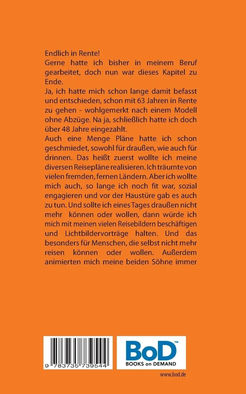Rückseite: 9783735739544 | Erinnerungen IV | Endlich Rentner | Georg Papke | Taschenbuch | 586 S.