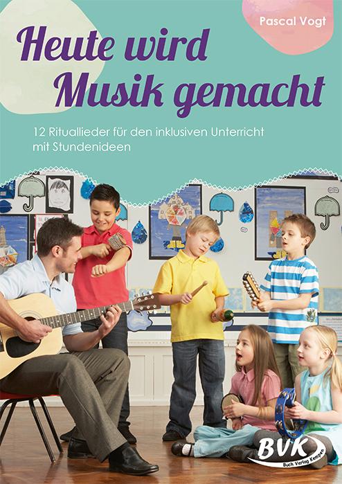 Cover: 9783867409544 | Heute wird Musik gemacht (inkl. CD) | Pascal Vogt | Broschüre | 28 S.