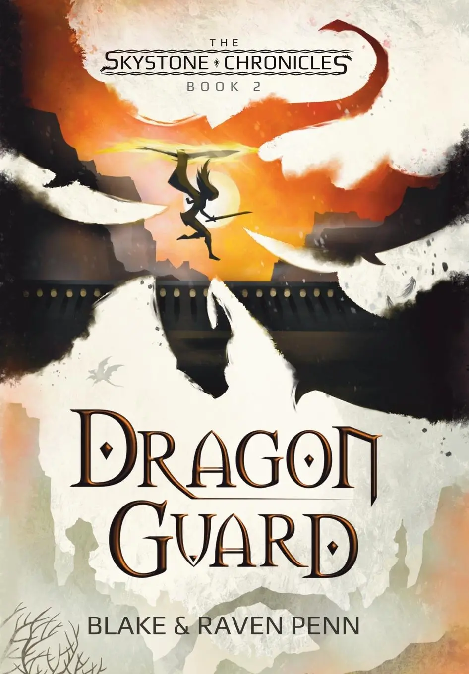 Cover: 9798987789544 | The Skystone Chronicles Book 2 | Dragon Guard | Blake And Raven Penn