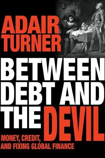 Cover: 9780691169644 | Between Debt and the Devil – Money, Credit, and Fixing Global Finance