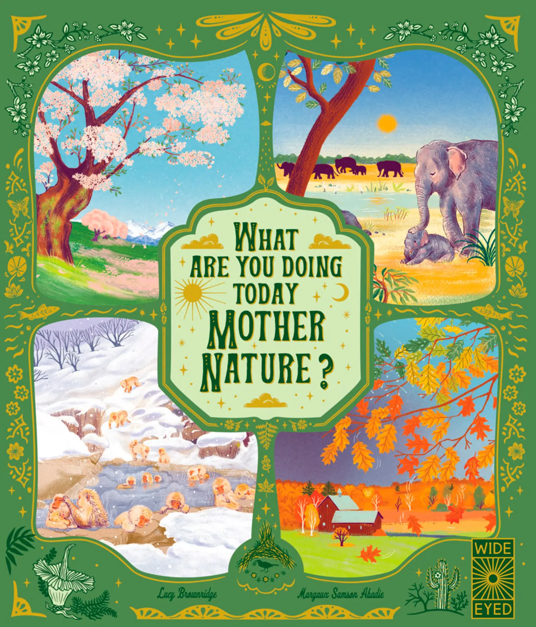Cover: 9780711269644 | What Are You Doing Today, Mother Nature? | Lucy Brownridge | Buch