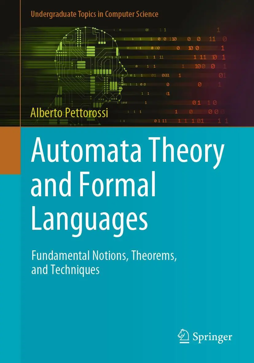 Cover: 9783031119644 | Automata Theory and Formal Languages | Alberto Pettorossi | Buch