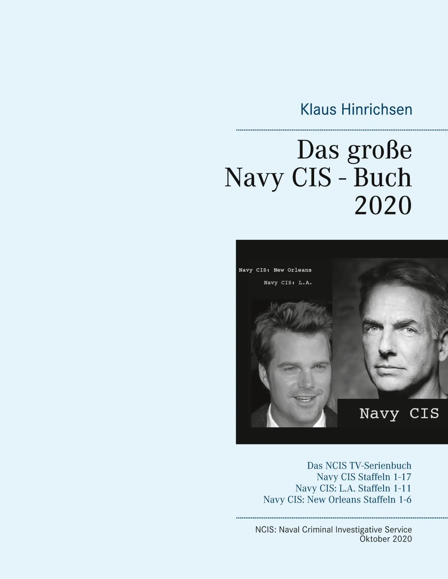 Cover: 9783752629644 | Das große Navy CIS - Buch 2020 | Klaus Hinrichsen | Taschenbuch | 2020