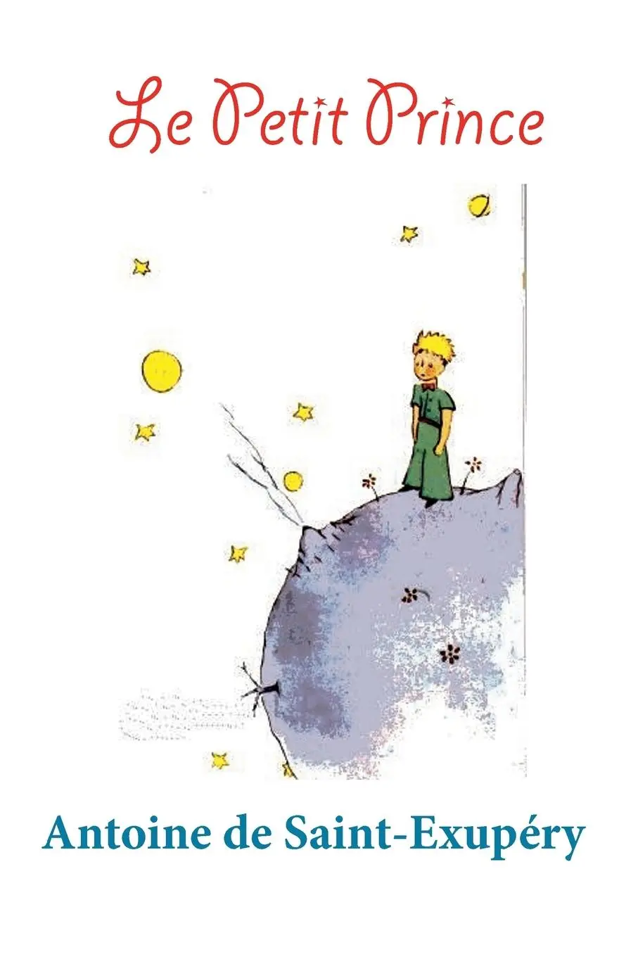 Cover: 9781940849744 | Le Petit Prince | (Édition colorée) | Antoine de Saint-Exupéry | Buch
