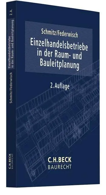 Cover: 9783406729744 | Einzelhandelsbetriebe in der Raum- und Bauleitplanung | Schmitz | Buch
