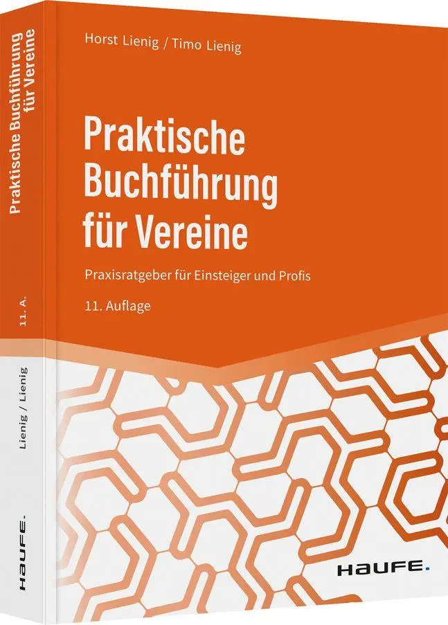 Cover: 9783648149744 | Praktische Buchführung für Vereine | Horst Lienig (u. a.) | Buch Cover: 9783648149744 | Praktische Buchführung für Vereine | Horst Lienig (u. a.) | Buch