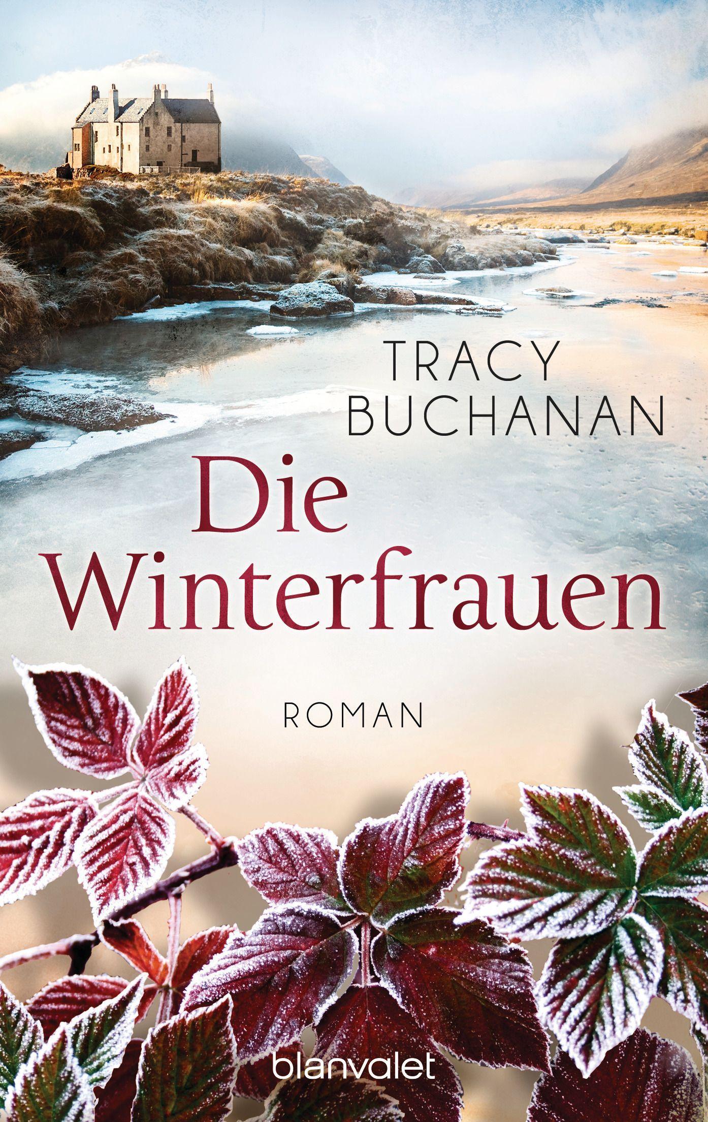 Cover: 9783734109744 | Die Winterfrauen | Roman | Tracy Buchanan | Taschenbuch | 448 S.
