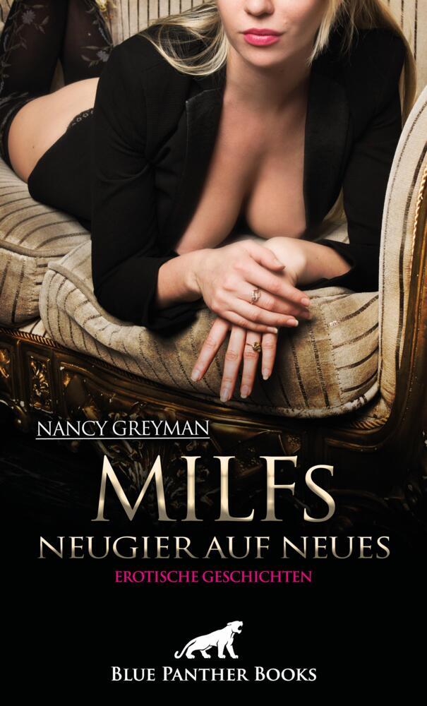 Cover: 9783750709744 | MILFs - Neugier auf Neues 9 geile erotische Geschichten | Greyman
