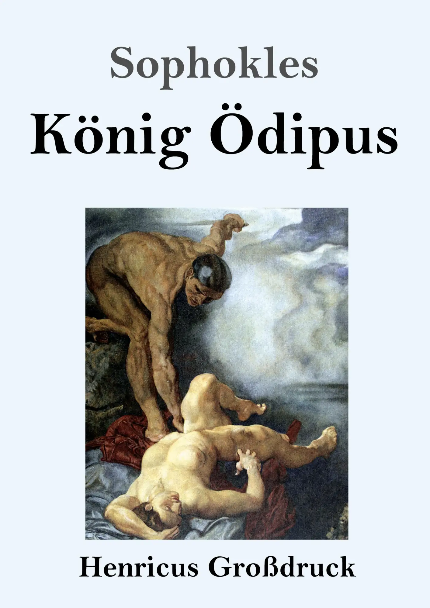 Cover: 9783847829744 | König Ödipus (Großdruck) | Sophokles | Taschenbuch | 72 S. | Deutsch