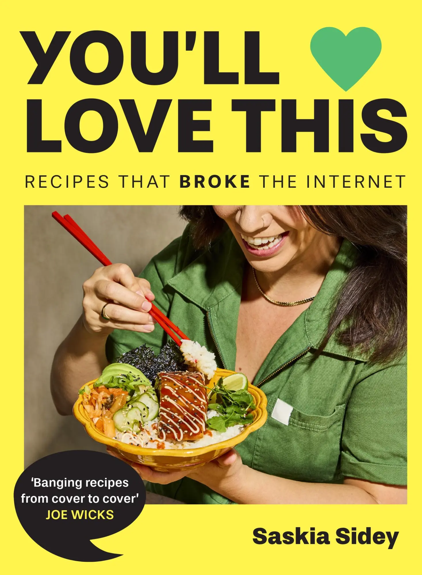 Cover: 9780008729844 | You'll Love This | Recipes That Broke The Internet | Saskia Sidey