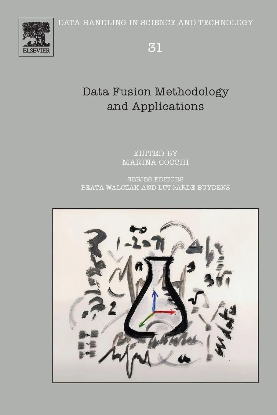 Cover: 9780444639844 | Data Fusion Methodology and Applications | Marina Cocchi | Taschenbuch
