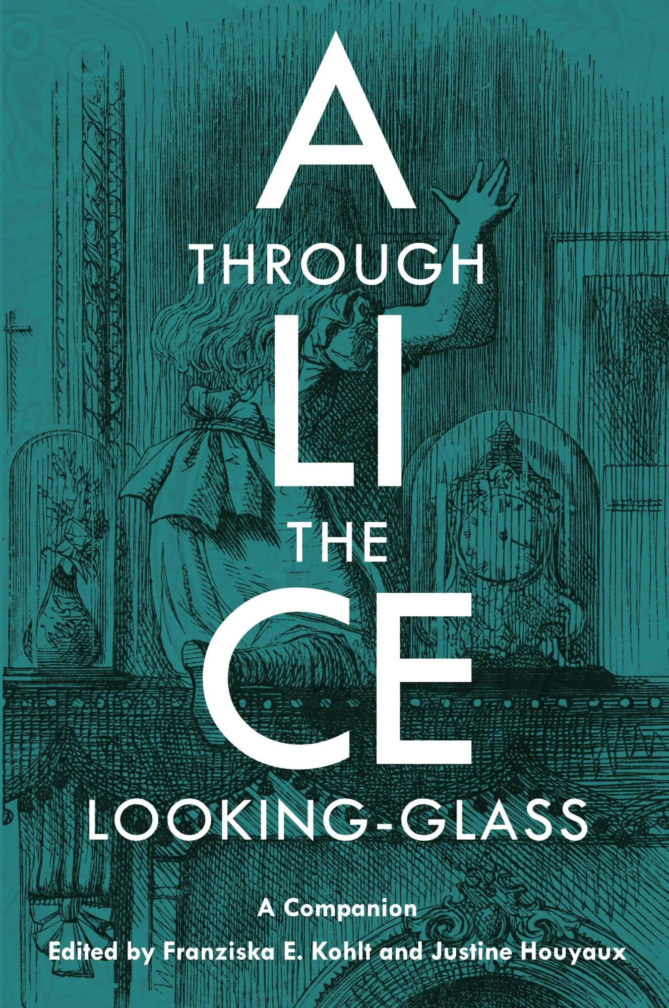 Cover: 9781800799844 | Alice Through the Looking-Glass | A Companion | Kohlt (u. a.) | Buch