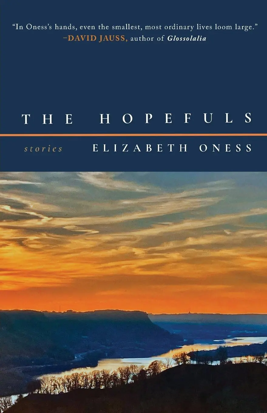 Cover: 9781960329844 | The Hopefuls | Elizabeth Oness | Taschenbuch | Englisch | 2025