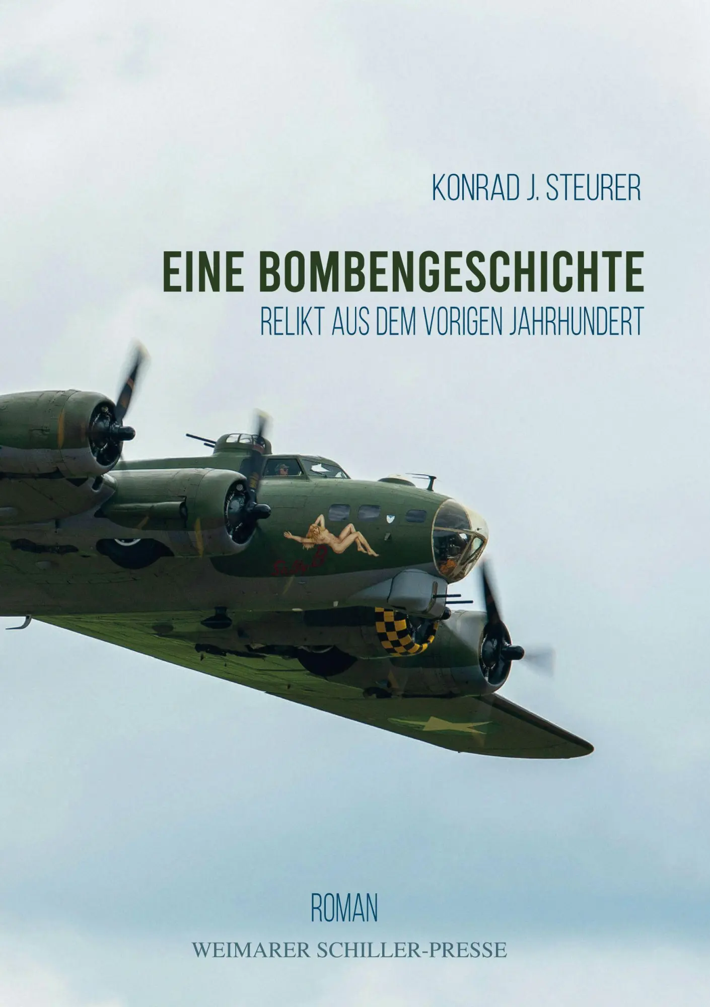 Cover: 9783837229844 | Eine Bombengeschichte | Relikt aus dem vorigen Jahrhundert | Steurer