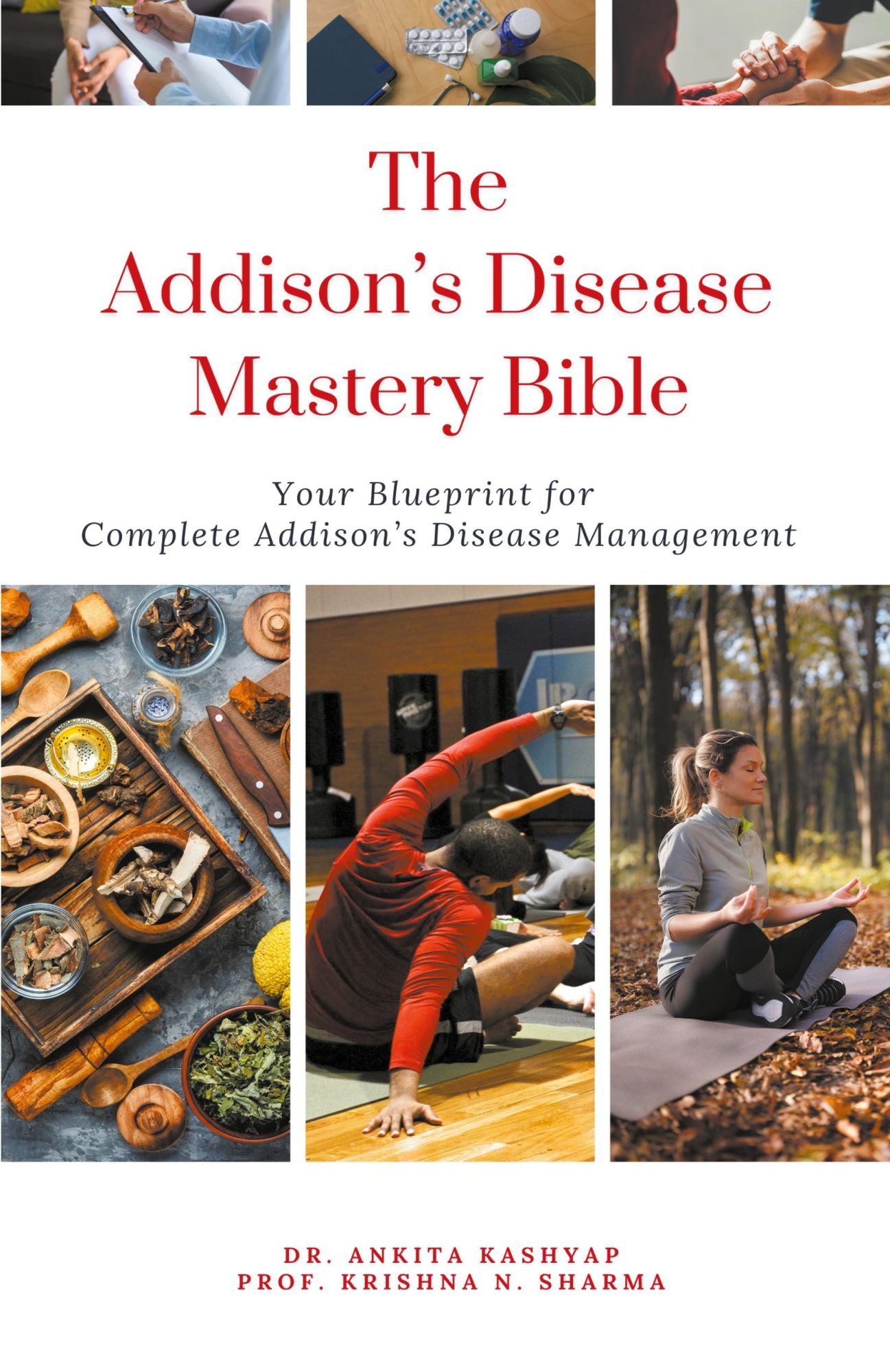 Cover: 9798223819844 | The Addison's Disease Mastery Bible | Ankita Kashyap (u. a.) | Buch