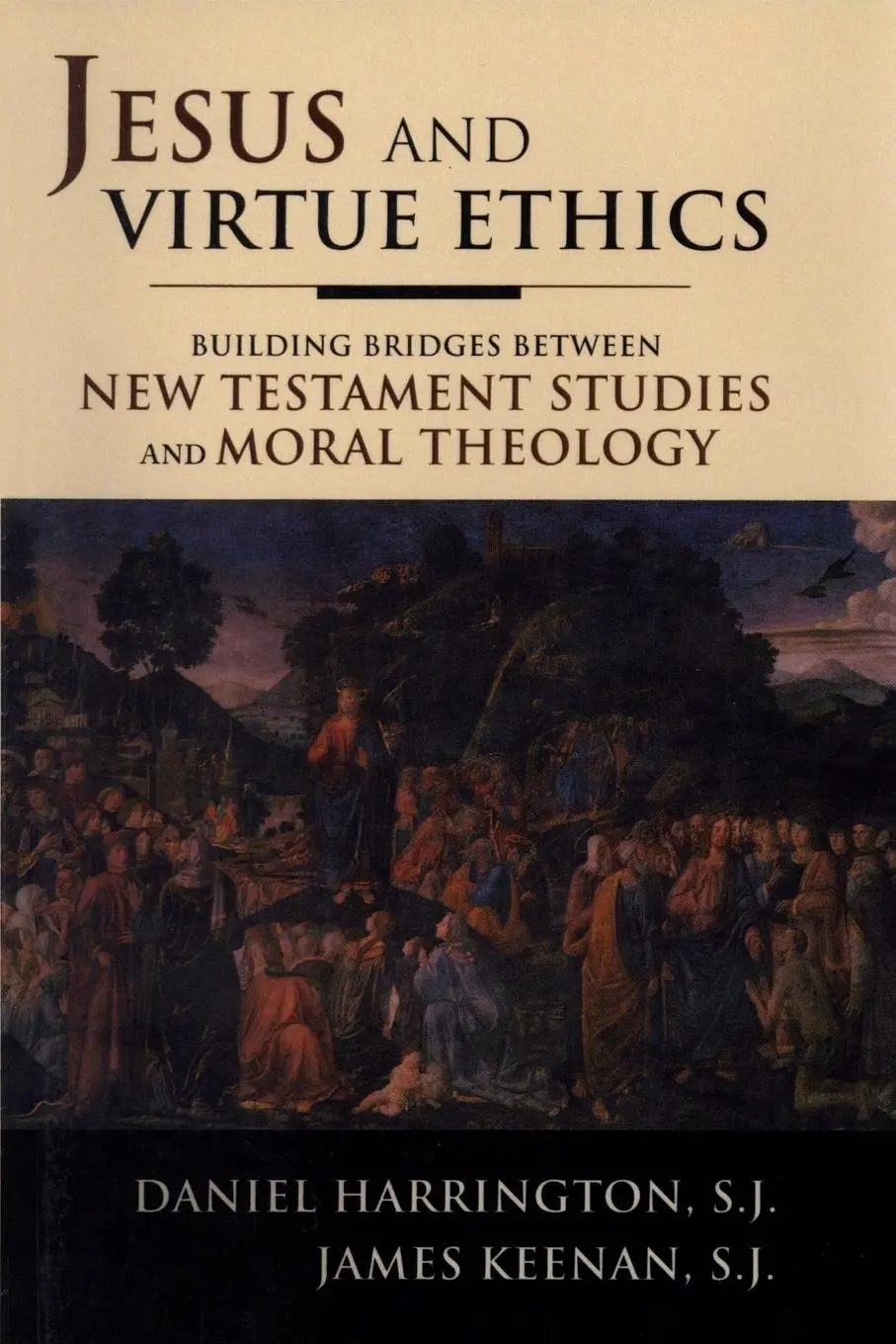 Cover: 9780742549944 | Jesus and Virtue Ethics | Sj Daniel Harrington (u. a.) | Taschenbuch