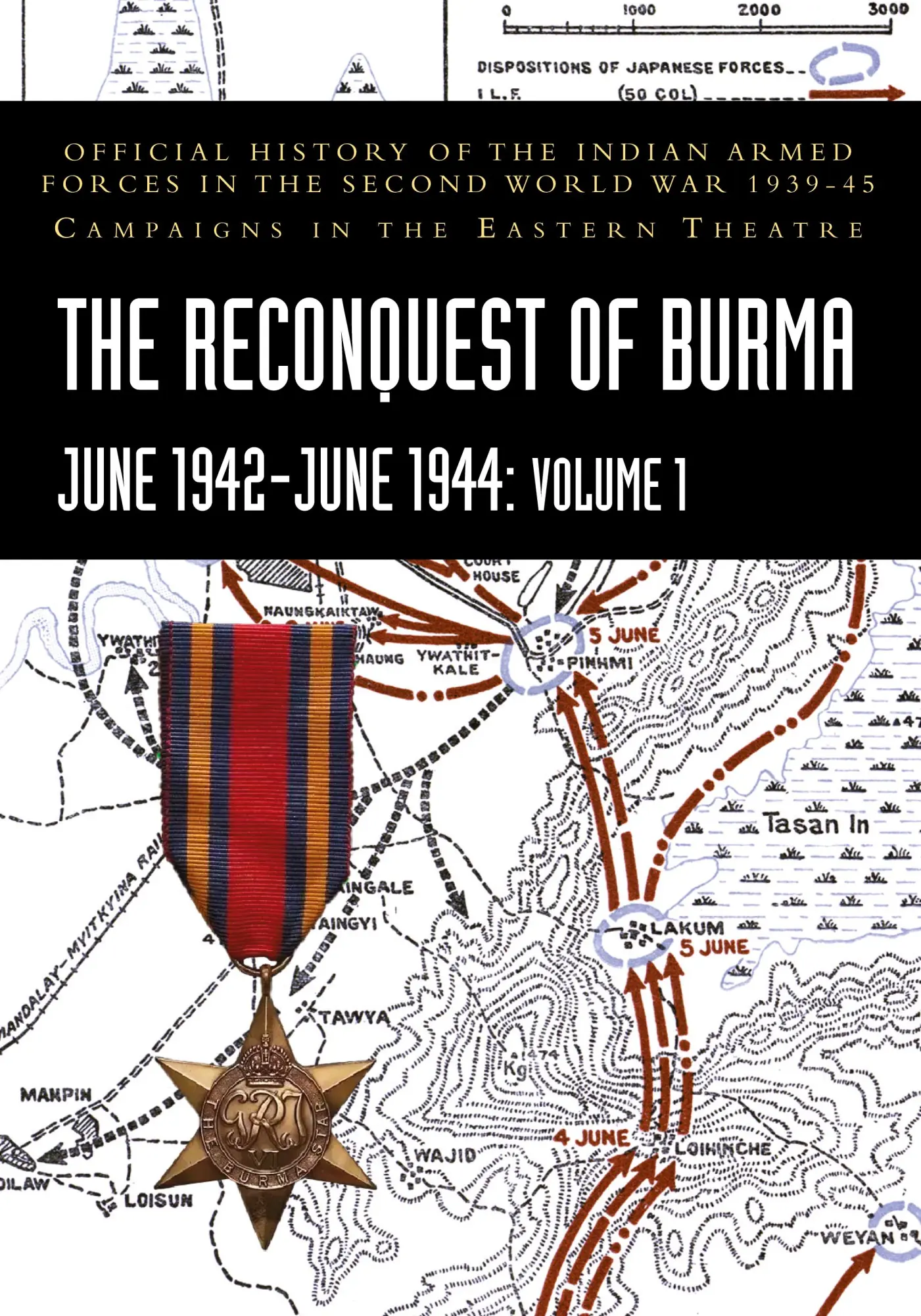 Cover: 9781474539944 | THE RECONQUEST OF BURMA June 1942-June 1944 | S. N. Prasad (u. a.)