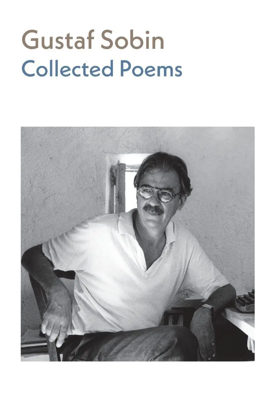 Cover: 9781848619944 | Collected Poems | Gustaf Sobin | Taschenbuch | Englisch | 2025