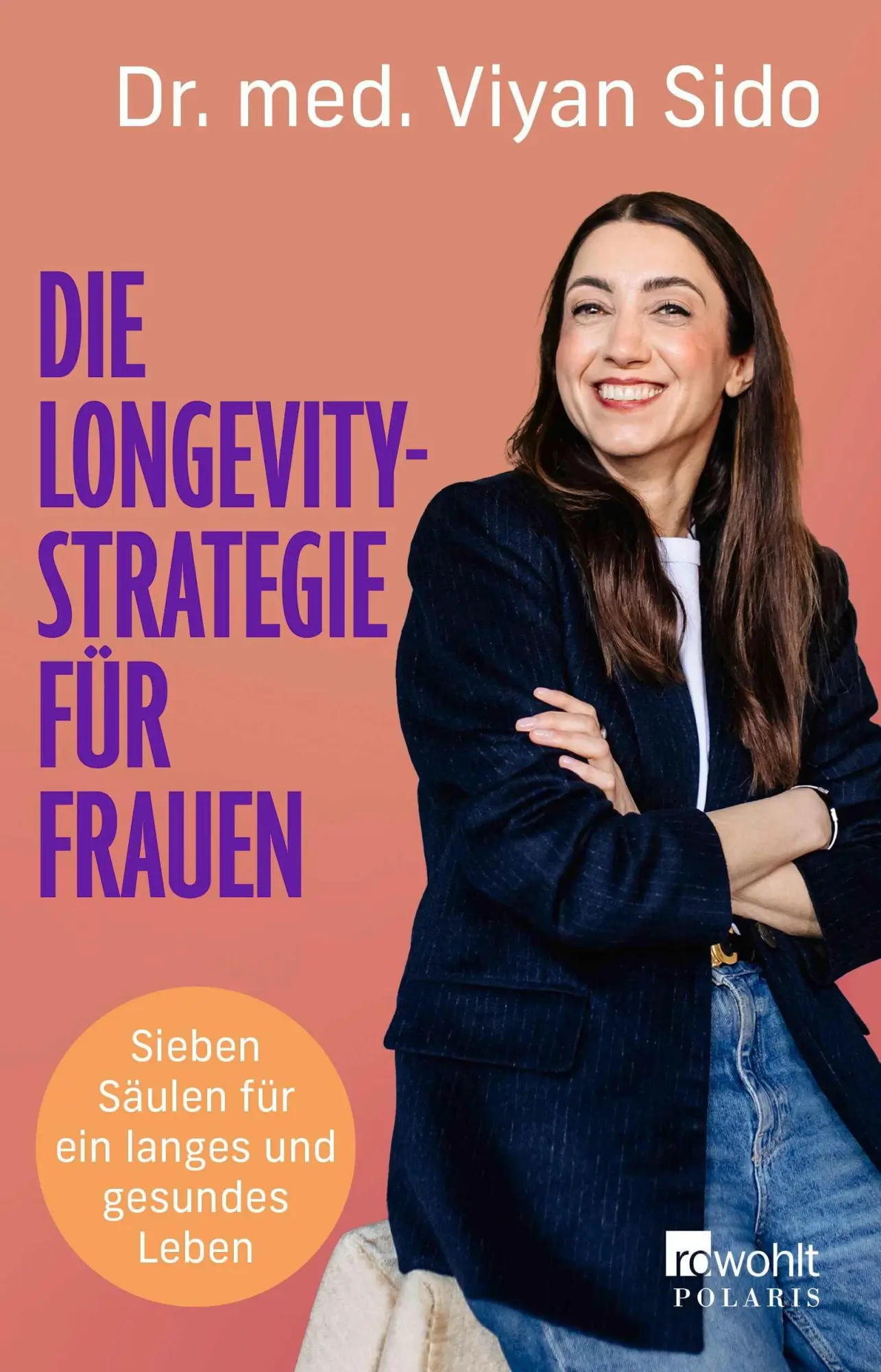 Cover: 9783499019944 | Die Longevity-Strategie für Frauen | Viyan Sido | Taschenbuch | 480 S.