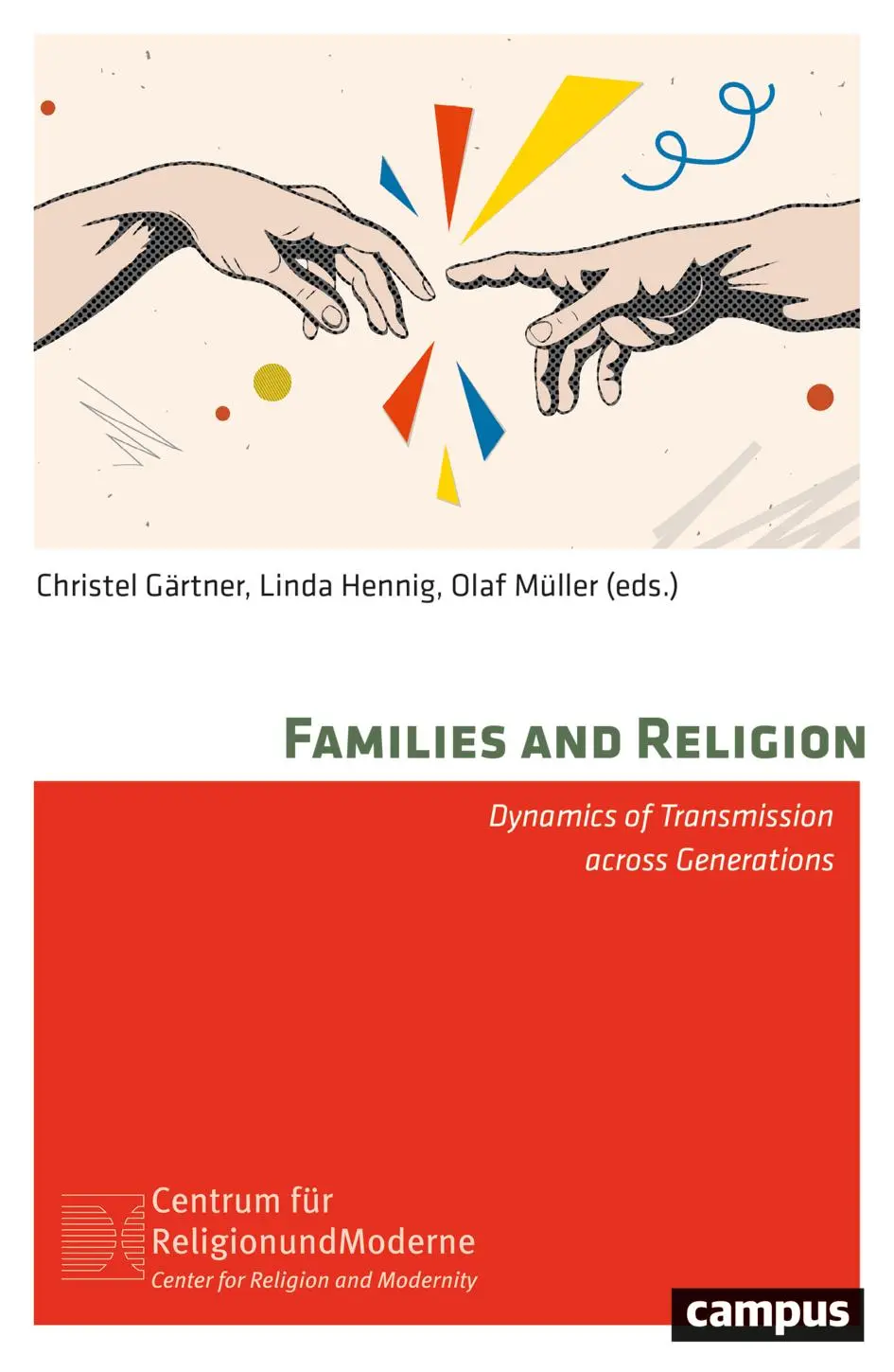 Cover: 9783593519944 | Families and Religion | Dynamics of Transmission across Generations