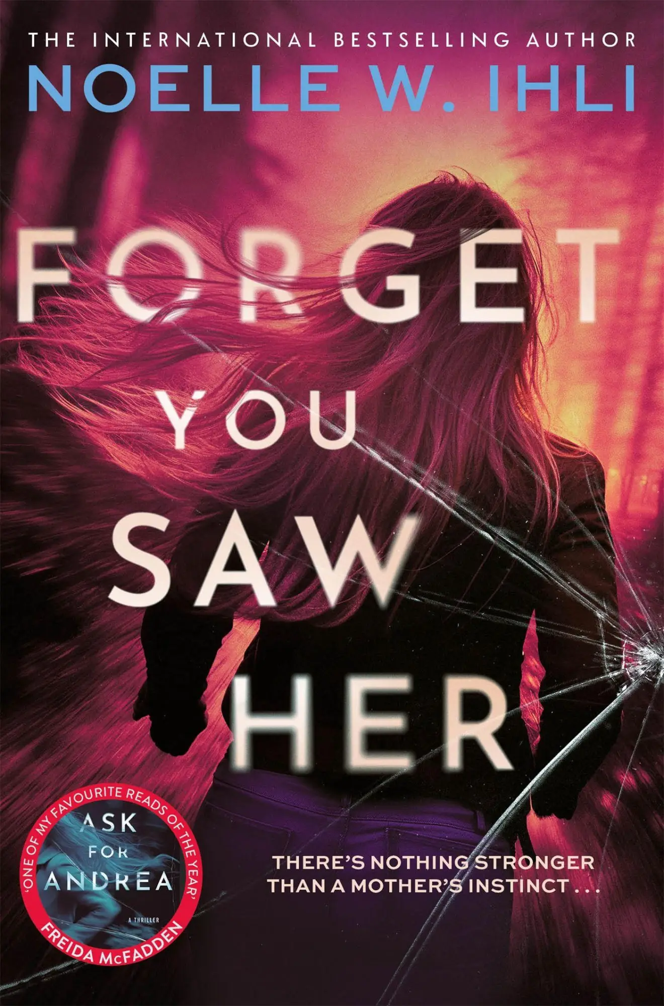 Cover: 9781035080045 | Forget You Saw Her | Noelle W. Ihli | Taschenbuch | 368 S. | Englisch