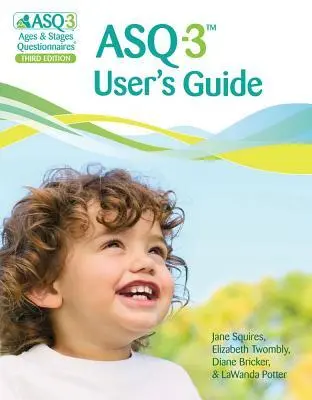 Cover: 9781598570045 | Asq-3(tm) User's Guide | Jane Squires (u. a.) | Taschenbuch | Englisch