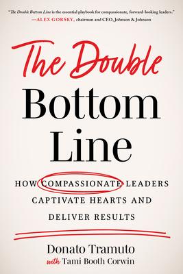 Cover: 9781639080045 | The Double Bottom Line | Donato Tramuto (u. a.) | Buch | Gebunden