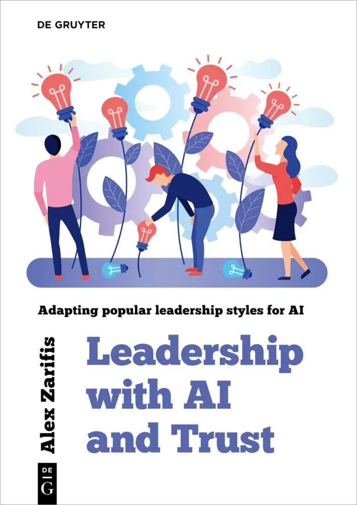 Cover: 9783111630045 | Leadership With AI and Trust | Alex Zarifis | Taschenbuch | XII | 2025