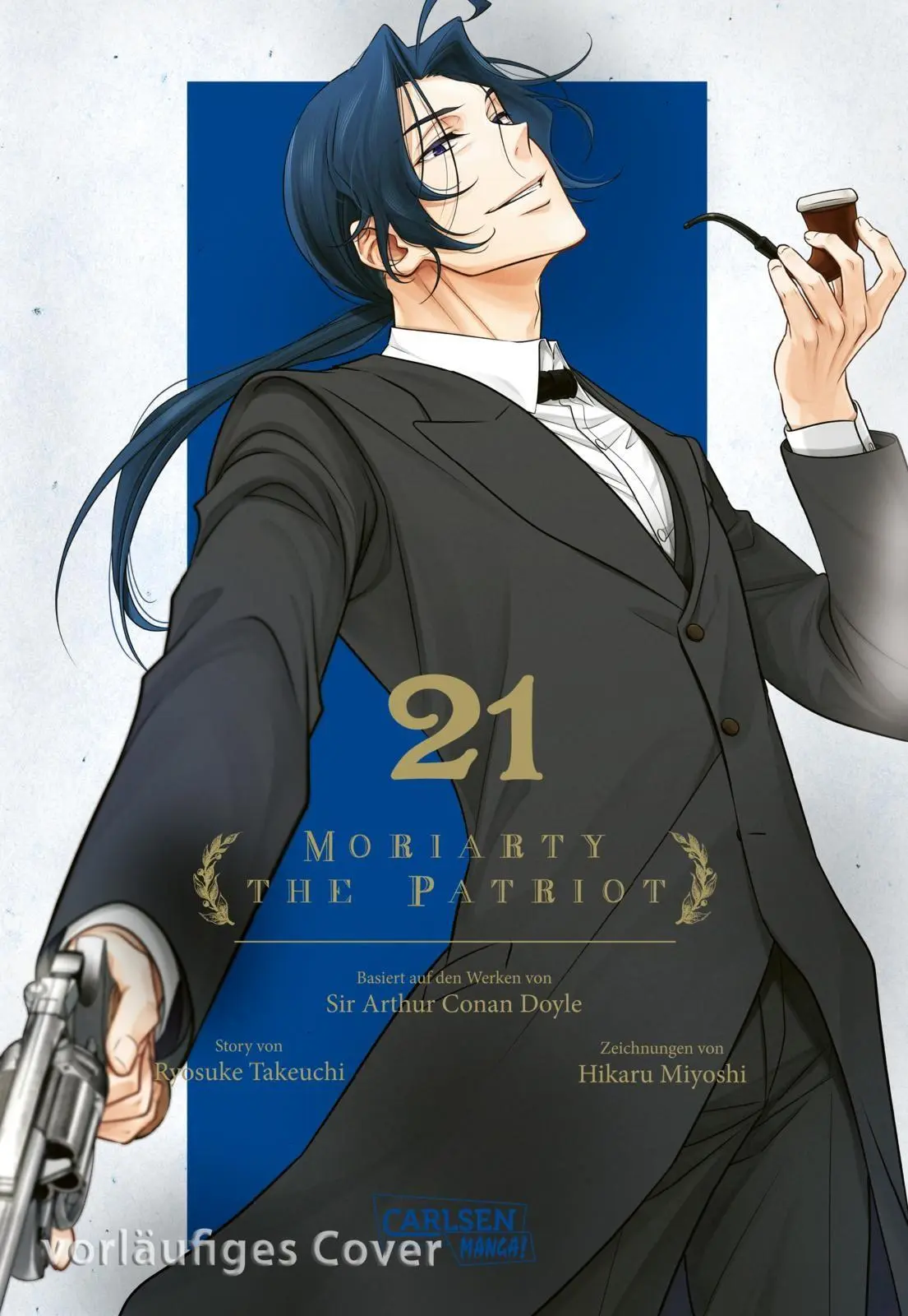 Cover: 9783551810045 | Moriarty the Patriot 21 | Ryosuke Takeuchi | Taschenbuch | 192 S.