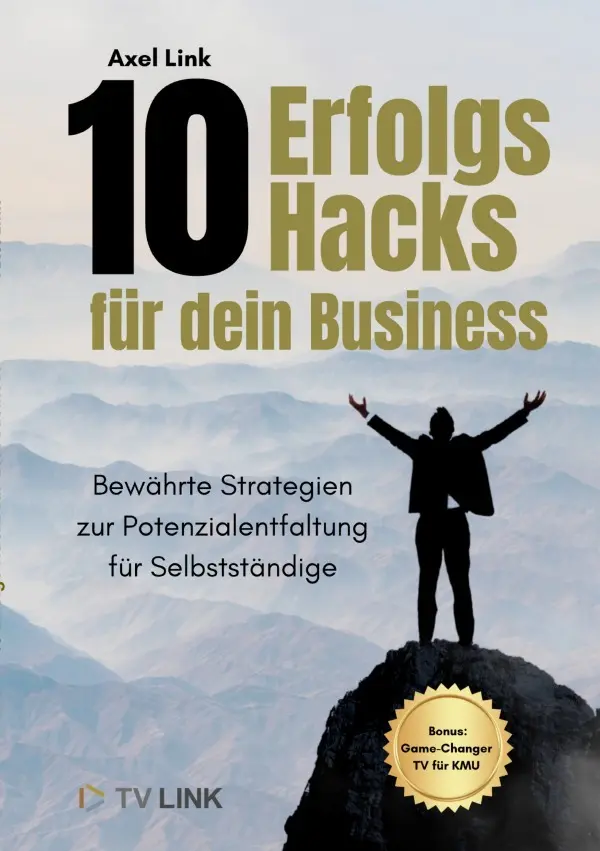 Cover: 9783565220045 | 10 Erfolgs-Hacks für dein Business | Axel Link | Taschenbuch | 144 S.