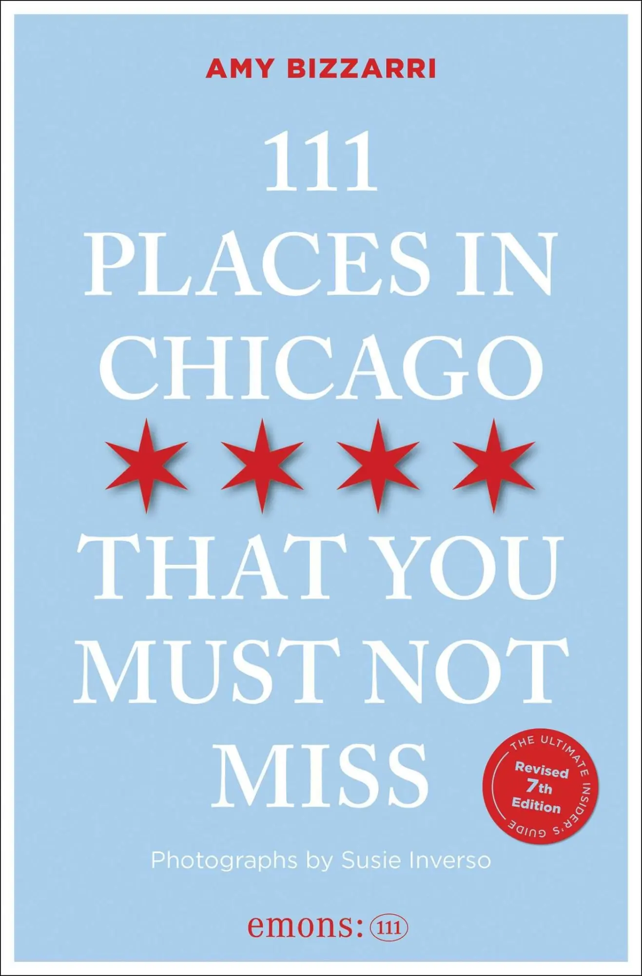 Cover: 9783740830045 | 111 Places in Chicago That You Must Not Miss | Travel Guide | Bizzarri