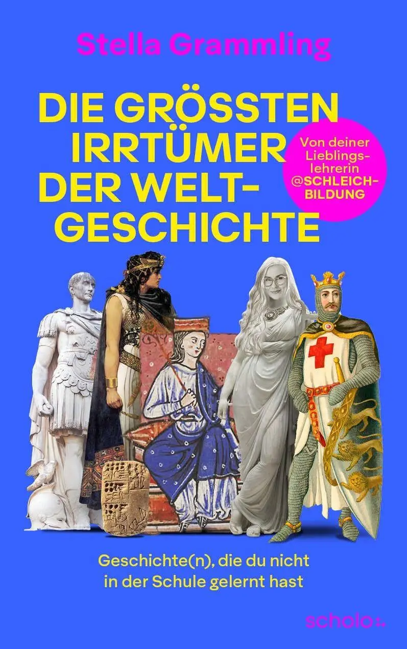 Cover: 9783831220045 | Die größten Irrtümer der Weltgeschichte | Stella Grammling | Buch