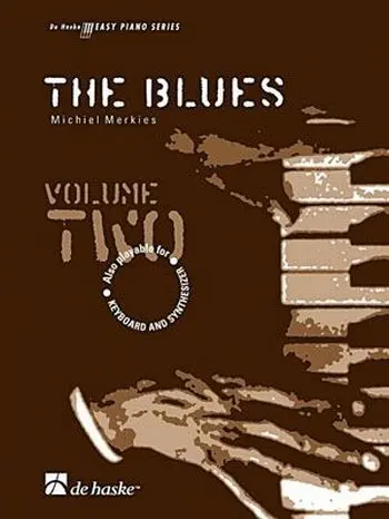 Cover: 9789043100045 | The Blues Vol. 2 | Michiel Merkies | De Haske Easy Piano Series | Buch