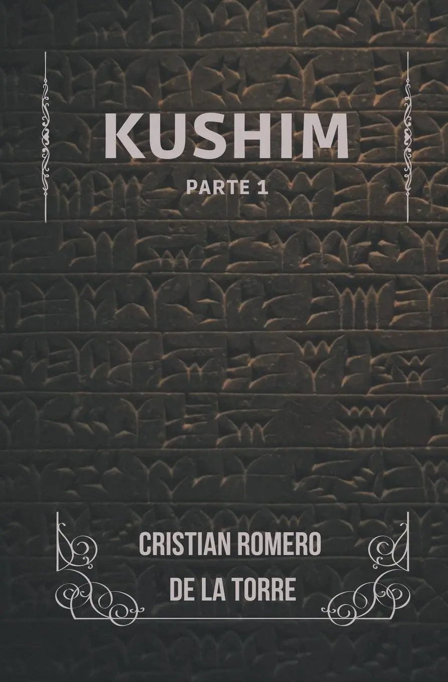 Cover: 9798223090045 | Kushim - Part 1 | Cristian Romero de la Torre | Taschenbuch | Englisch