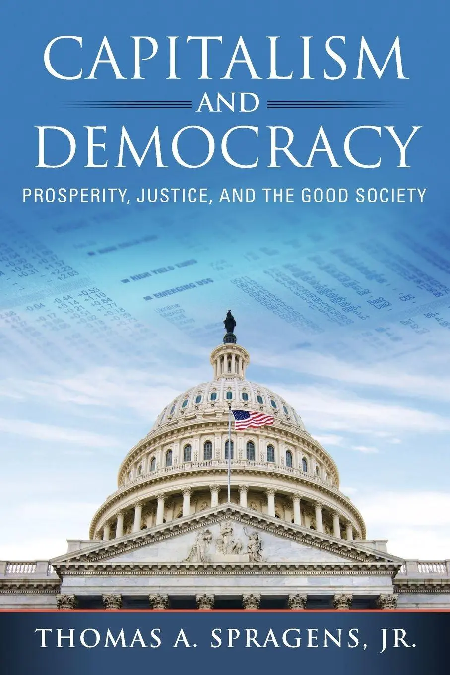 Cover: 9780268200145 | Capitalism and Democracy | Prosperity, Justice, and the Good Society