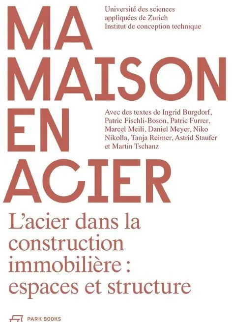 Cover: 9783038600145 | Ma maison en acier | Taschenbuch | 160 S. | Französisch | 2016
