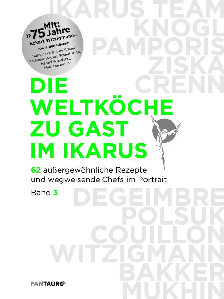 Cover: 9783710500145 | Die Weltköche zu Gast im Ikarus. Bd.3 | Martin Klein (u. a.) | Buch