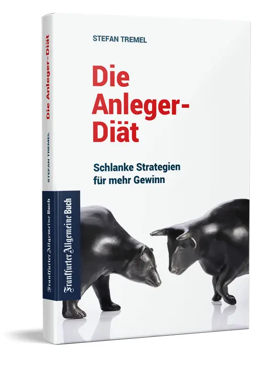 Cover: 9783962510145 | Die Anleger-Diät: Schlanke Strategien für mehr Gewinn | Stefan Tremel