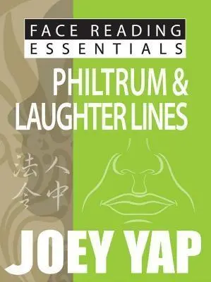 Cover: 9789670310145 | Face Reading Essentials -- Philtrum &amp; Laughter Lines | Joey Yap | Buch