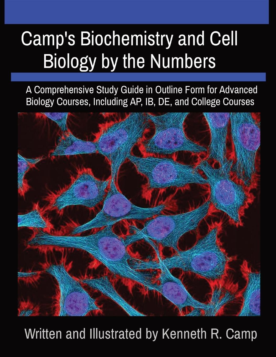 Cover: 9798988390145 | Camp's Biochemistry and Cell Biology by the Numbers | Kenneth R Camp