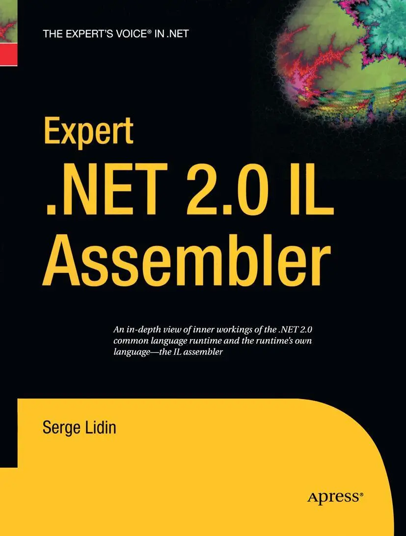 Cover: 9781484220245 | Expert .NET 2.0 IL Assembler | Serge Lidin | Taschenbuch | xxviii