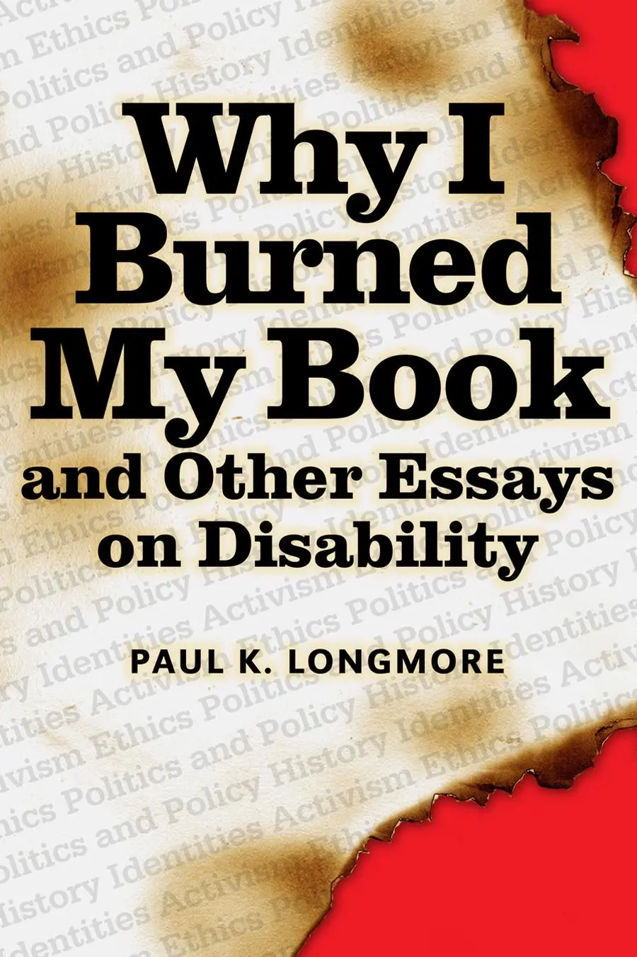 Cover: 9781592130245 | Why I Burned My Book | Paul Longmore | Taschenbuch | American Subjects