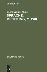 Cover: 9783484190245 | Sprache, Dichtung, Musik | Jakob Knaus | Buch | XIV | Deutsch