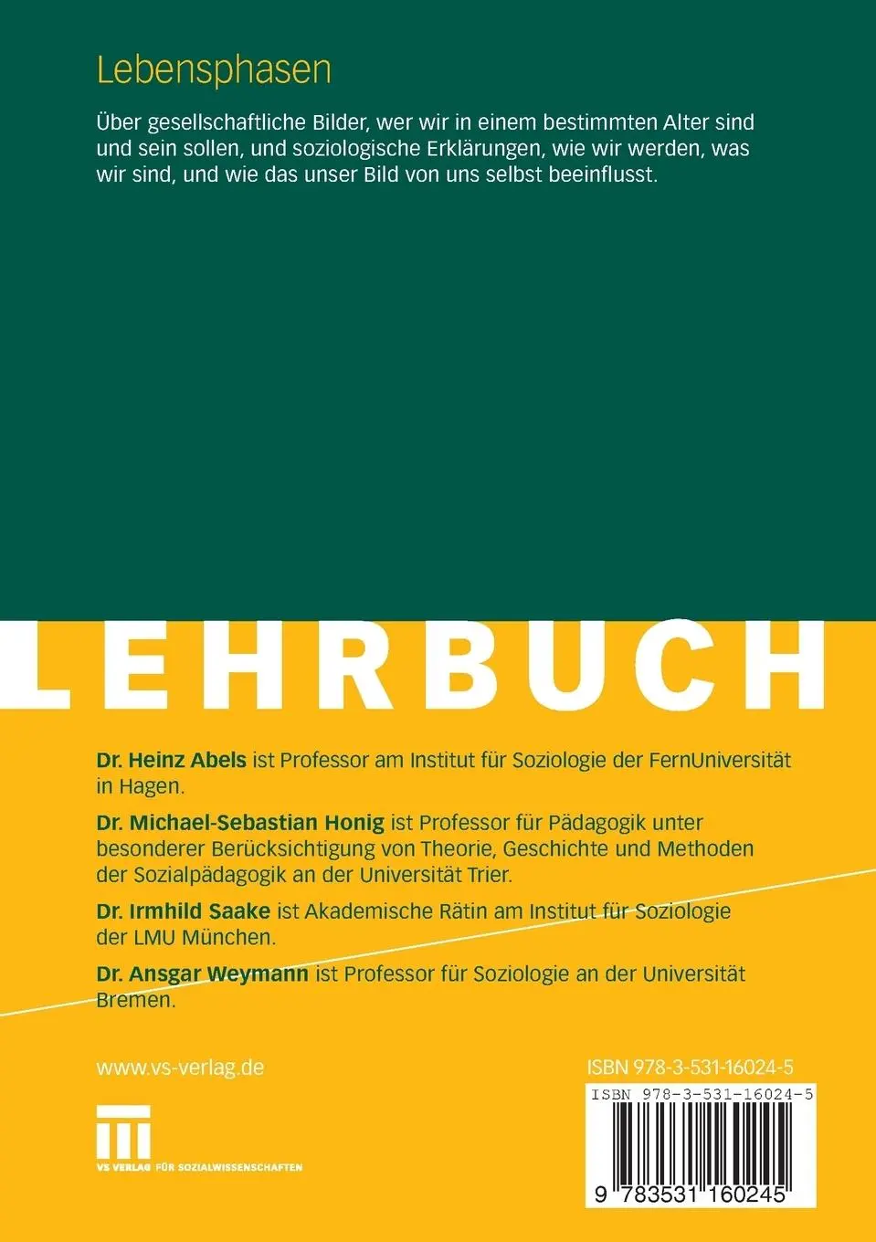 Rückseite: 9783531160245 | Lebensphasen | Eine Einführung | Heinz Abels (u. a.) | Taschenbuch