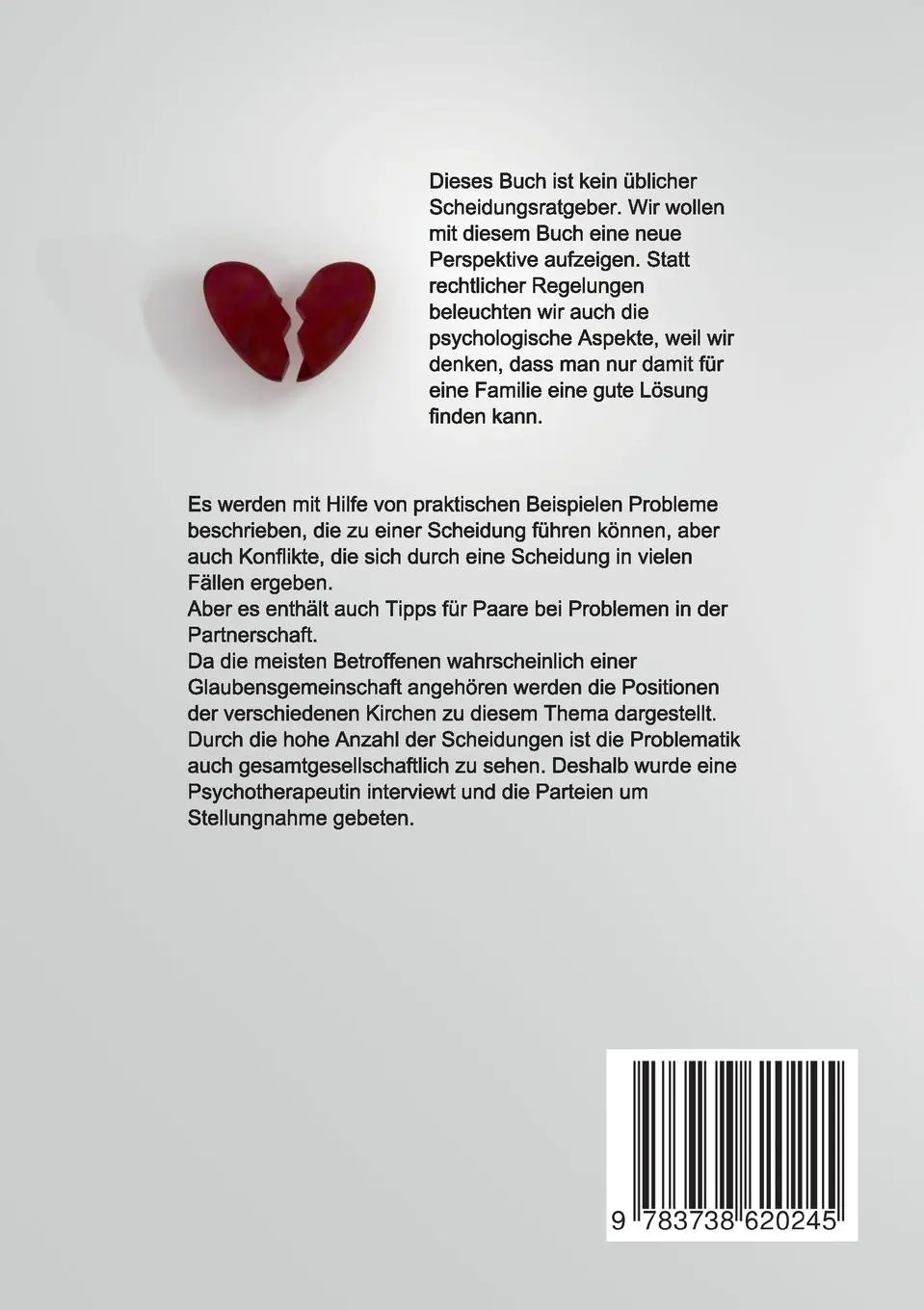 Rückseite: 9783738620245 | Die Scheidung - Schädigung oder Problemlösung? | Edith Staud (u. a.)