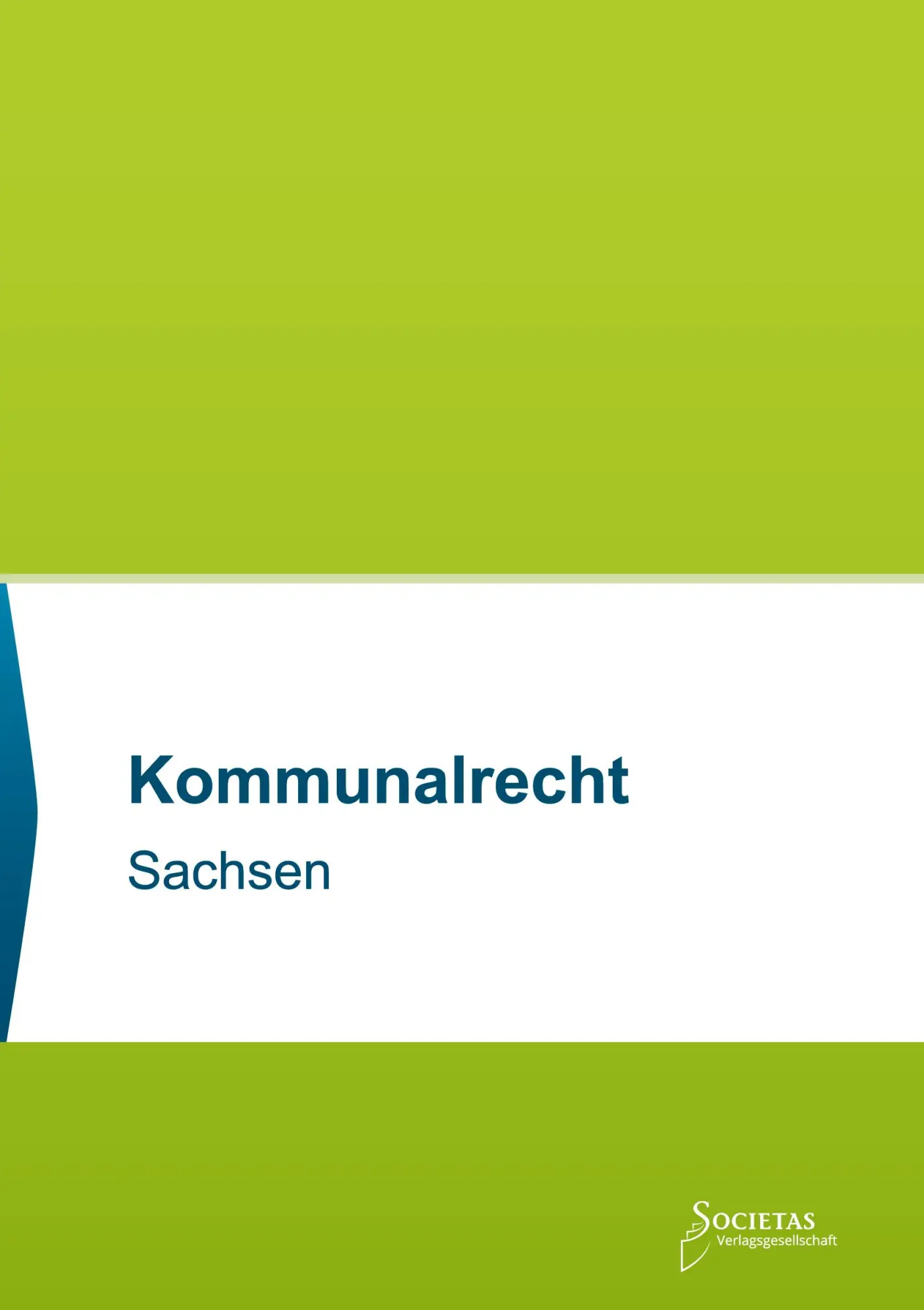 Cover: 9783969220245 | Kommunalrecht Sachsen | Societas Verlag | Taschenbuch | 700 S. | 2024