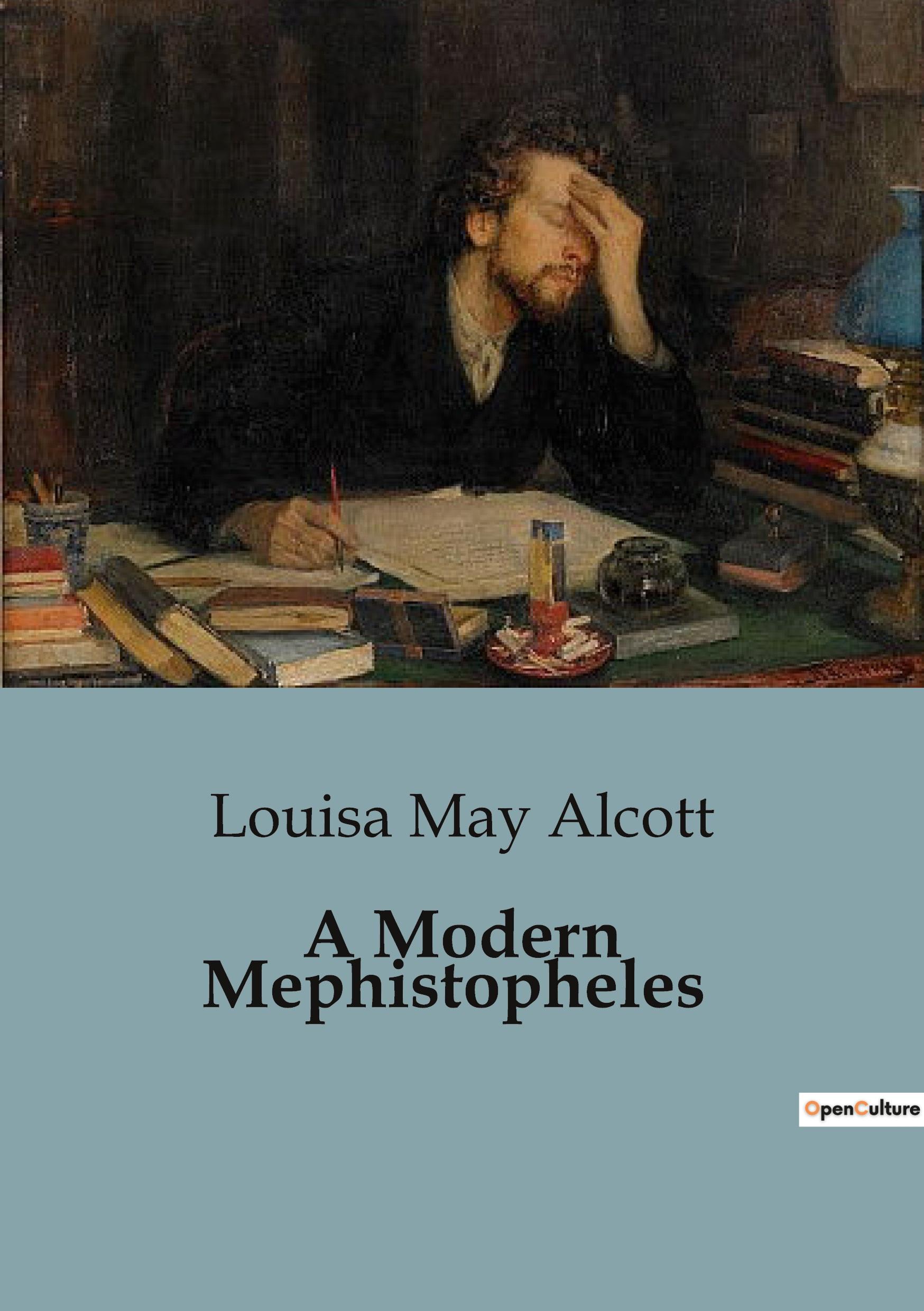 Cover: 9791041820245 | A Modern Mephistopheles | Louisa May Alcott | Taschenbuch | Paperback