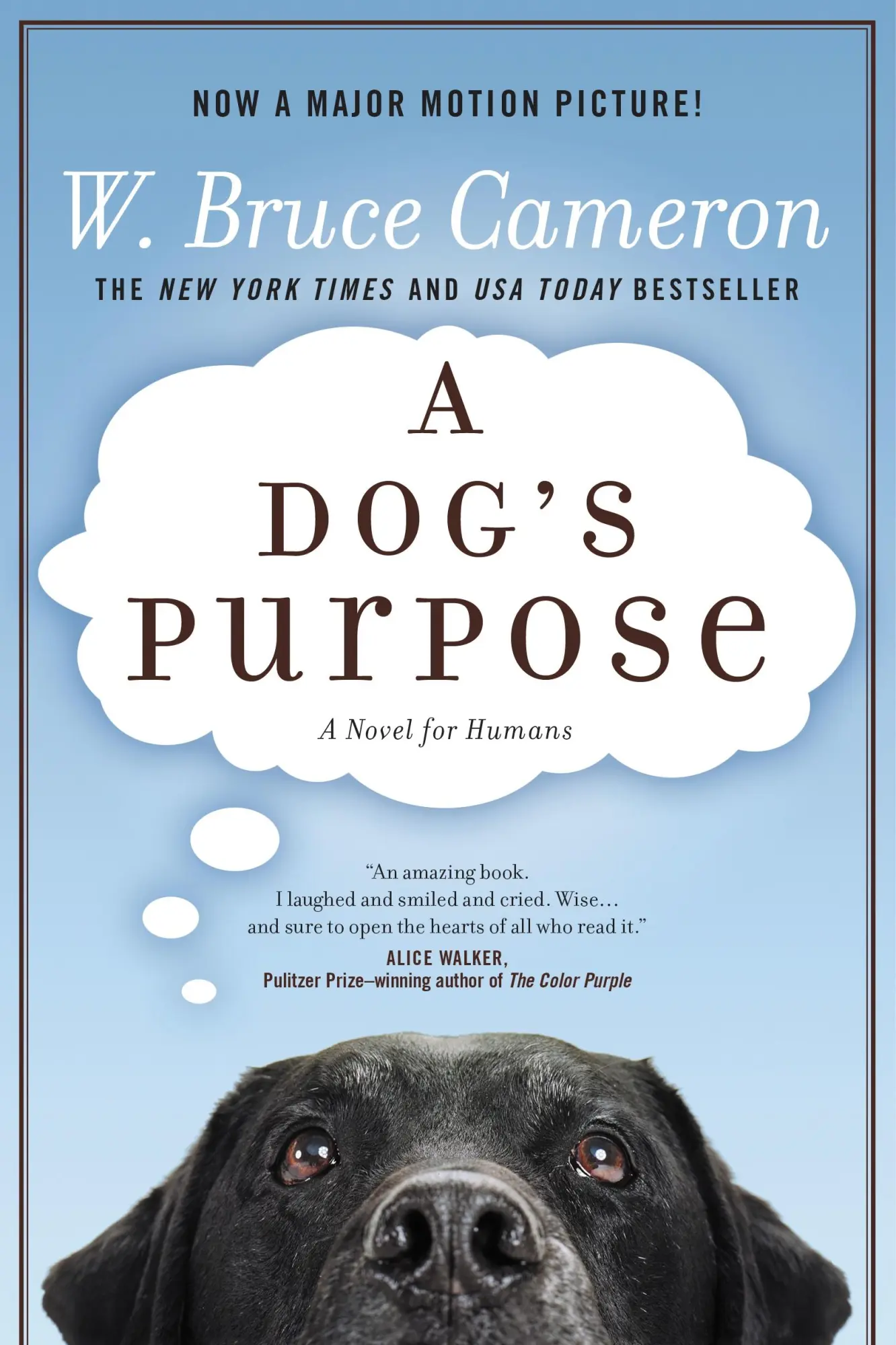 Cover: 9780765330345 | A Dog's Purpose | A Novel for Humans | W Bruce Cameron | Taschenbuch